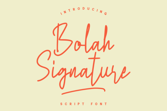 Bolah Signature: A Font for Impact