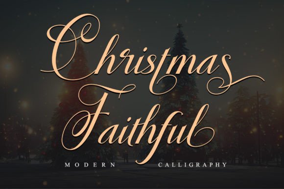 Christmas Faithful: The Script Font That Elevates Holiday Campaigns