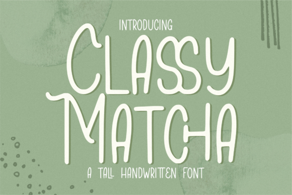 Classy Matcha: A Handwritten Typeface for Modern Web Design