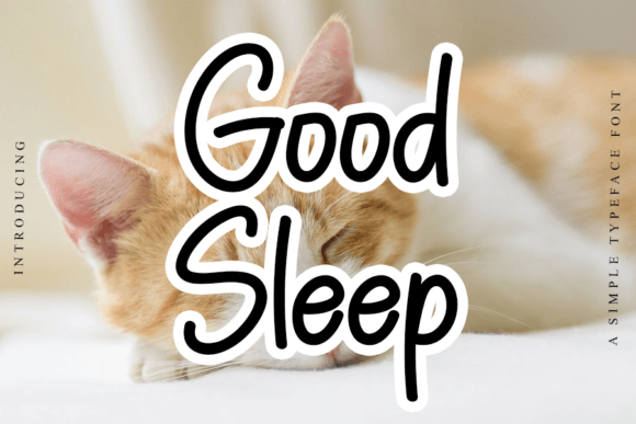 Good Sleep: The Modern Handwritten Font for Scroll-Stopping Marketing