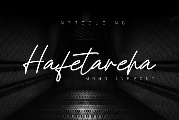 Hafetareha: A Stylish Script Font