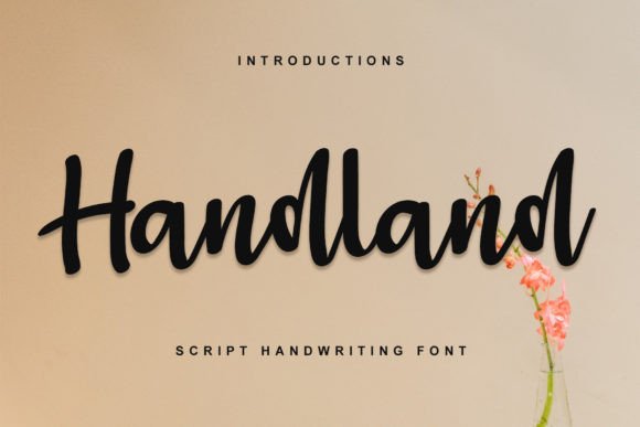 Handland: A Premium Handwritten Font for Editorial Design