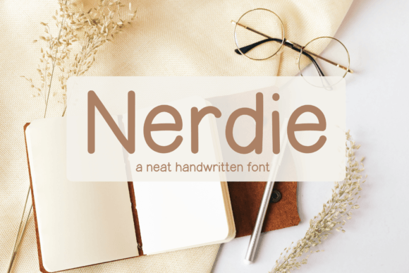 Nerdie: A Handwritten Font for Editorial Design