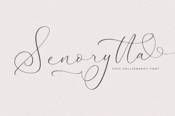 Senorytta: A Luxurious Script Font